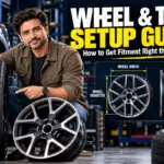 Wheel and tire setup and fitment
